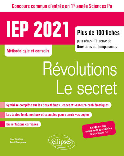 Concours commun IEP 2021. Plus de 100 fiches pour réussir l'épreuve de questions contemporaines - entrée en 1re année - Révolutions / Le secret - René Rampnoux