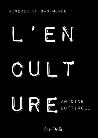 L'Enculture