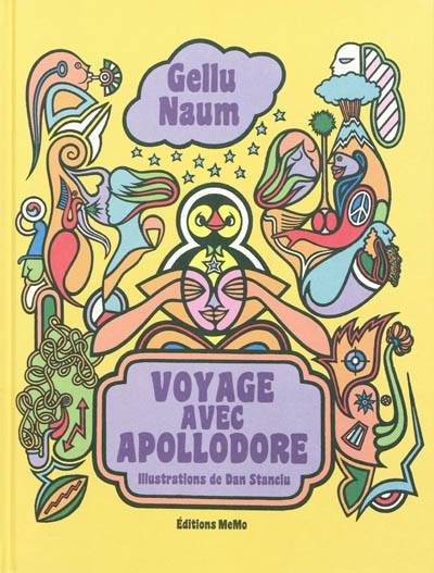 Voyage Avec Apollodore - Gellu Naum