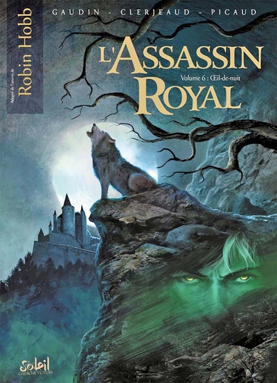 L'Assassin royal Volume 6