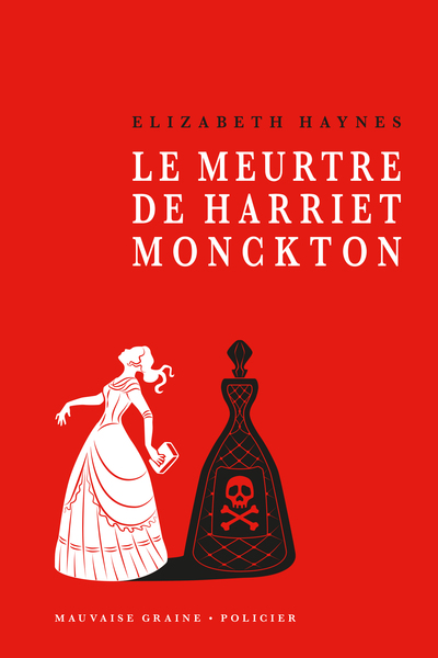 Le meurtre de Harriet Monckton - Pierre Marchant