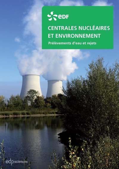 Centrales nucléaires et environnement - Edf