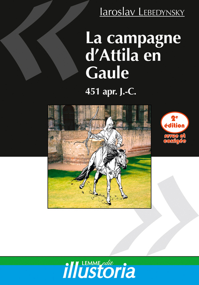 La campagne d'Attila en Gaule