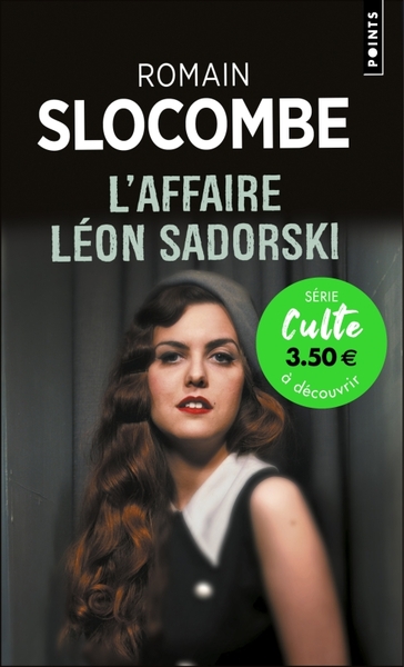 Affaire Léon Sadorski - Romain Slocombe