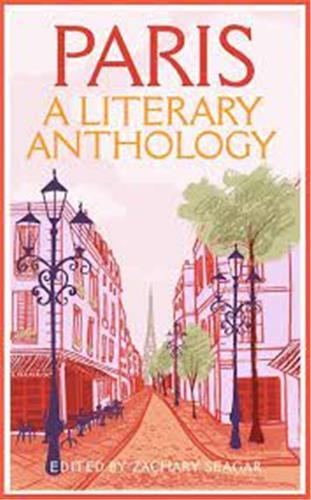 Paris A Literary Anthology /anglais