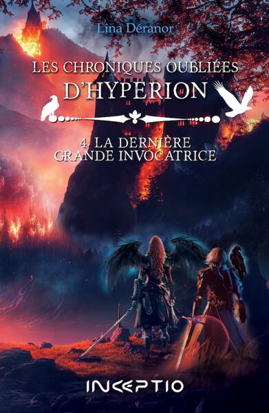 Les chroniques oubliées d'Hypérion Volume 4