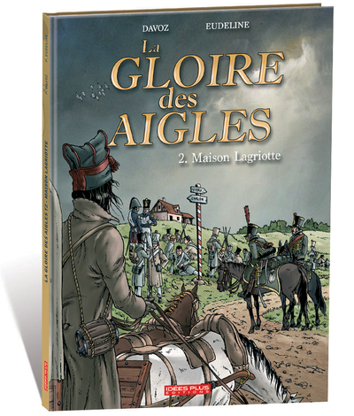 La gloire des aigles Volume 2