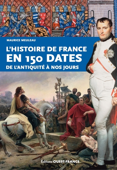 L'histoire de France en 150 dates