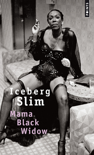 Mama Black Widow - Iceberg Slim