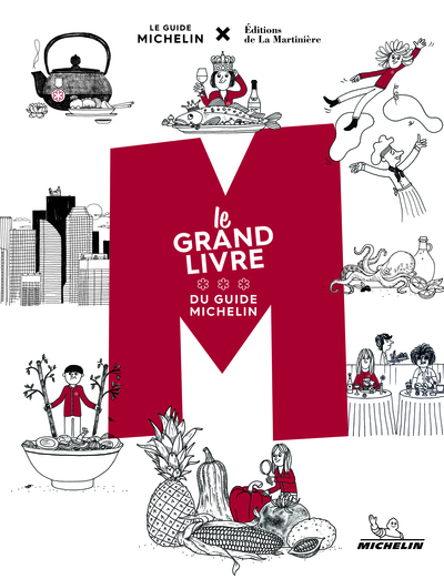 M, Le Grand Livre Du Guide Michelin