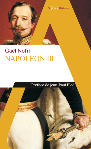 Napoléon III - Gaël Nofri