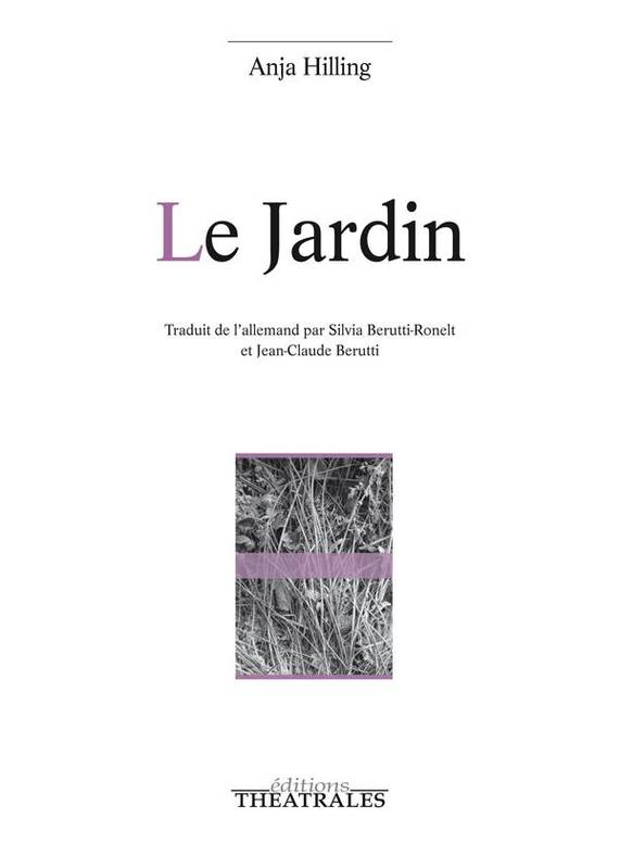 Le Jardin - Anja Hilling