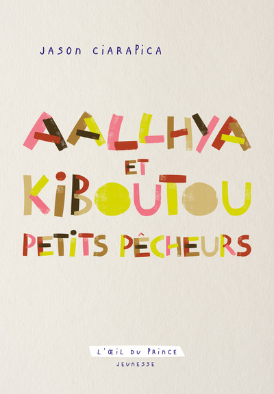 Aallhya et Kiboutou, petits pêcheurs