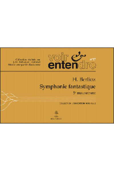 H. Berlioz, Symphonie fantastique