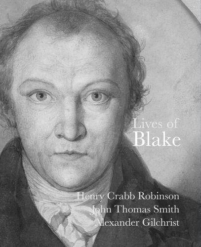 Lives of Blake (Lives of the Artist) /anglais