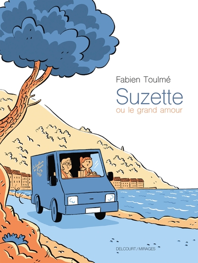 One-Shot - Suzette ou le Grand Amour - Fabien Toulmé