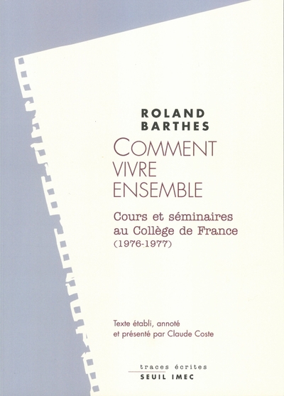 Les cours et les séminaires au Collège de France de Roland Barthes Volume 1976 - Roland Barthes