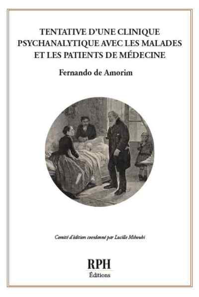 Tentative d'une clinique psychanalytique avec les malades et les patients de médecine