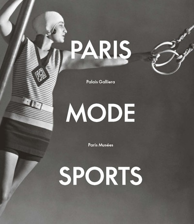 Paris, Mode , Sports, Palais Galliera 2024 - Collectif