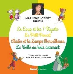 Marlène Jobert raconte Le loup et les 7 biquets, Le Petit Poucet, Aladin, La Belle au bois dormant - Marlène Jobert