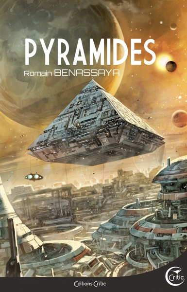 Pyramides - Romain BENASSAYA