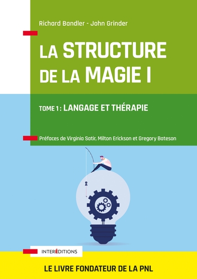 La Structure de la Magie - Volume 1