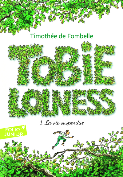 Tobie Lolness Volume 1 - Timothée de Fombelle