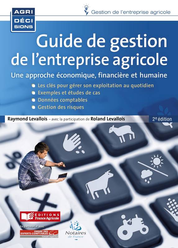 Guide De Gestion De L'Entreprise Agricole, 2e Éd.