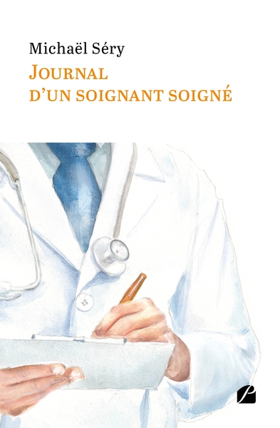 Journal d'un soignant soigné