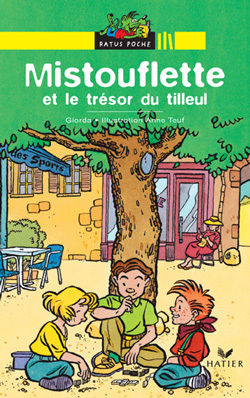 Mistouflette Et Le Trésor Du Tilleul