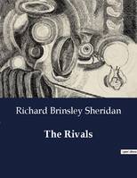 The Rivals - Richard Brinsley Sheridan