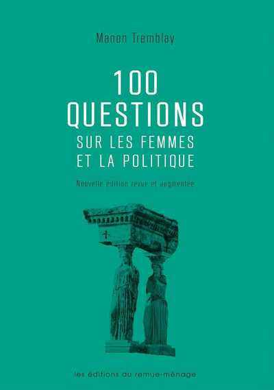 100 questions sur les femmes et la politique