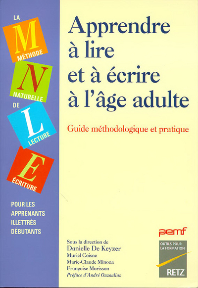 Apprendre à lire et à écrire à l'âge adulte - Muriel Coisne