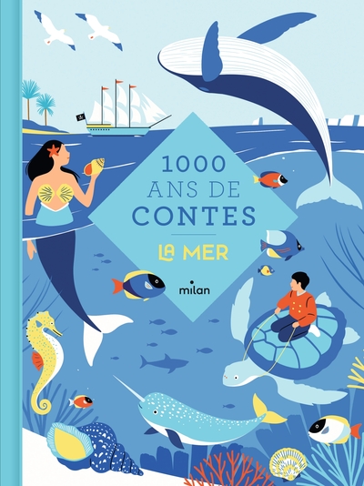 Mille ans de contes de la mer