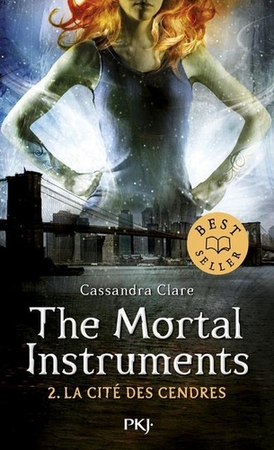 The Mortal Instruments - La cité des ténébres Volume 2 - Cassandra Clare