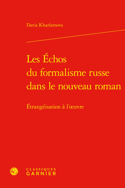 Les Échos du formalisme russe dans le nouveau roman