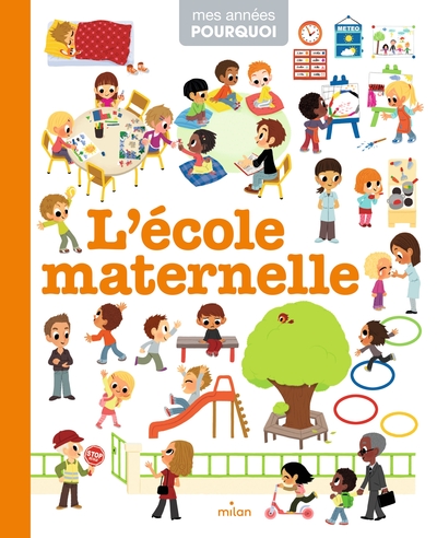 L'école maternelle - Gaëlle Souppart