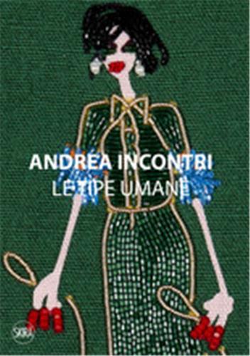 Andrea Incontri Le Tipe Umane (Human Types) /Anglais