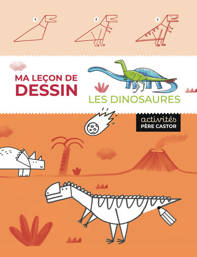 Ma Leçon De Dessin - Les Dinosaures