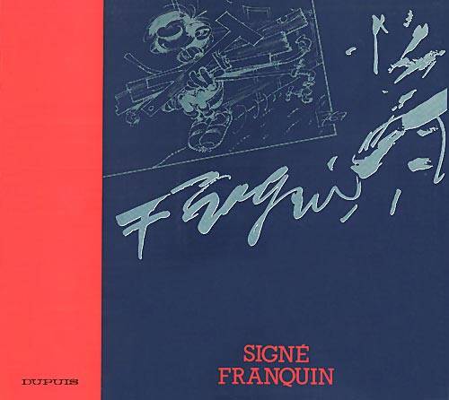 1 - Signé Franquin - André Franquin