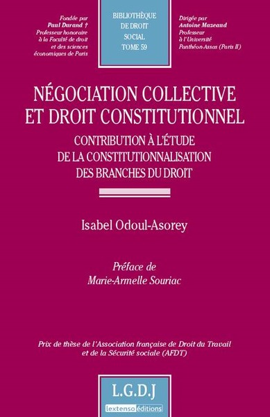 négociation collective et droit constitutionnel. contribution à l'étude de la co - Isabel Odoul-Asorey