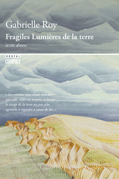 Fragiles lumières de la terre - G. Roy