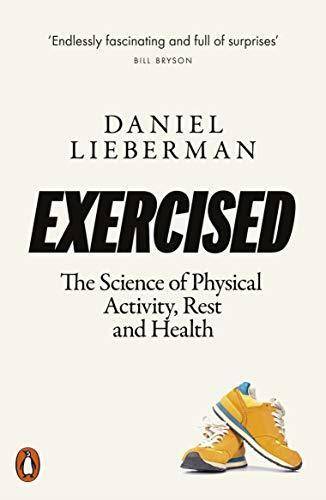 Daniel Lieberman Exercised /anglais