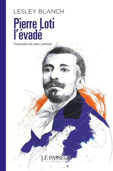 Pierre Loti l'évadé