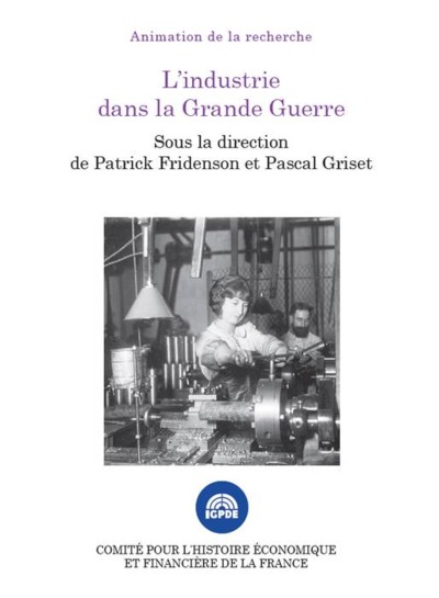 L'industrie dans la Grande guerre