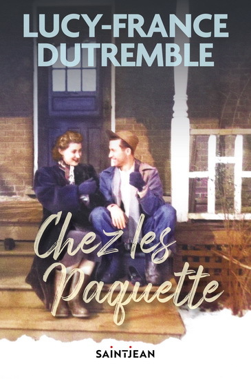 Chez Les Paquette