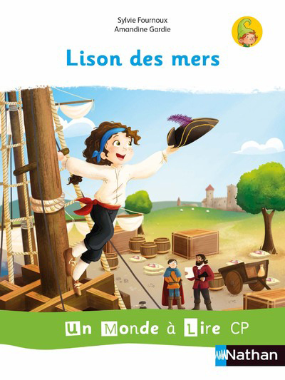 Un monde à lire CP Lison des mers - Série blanche - Album 4 2019