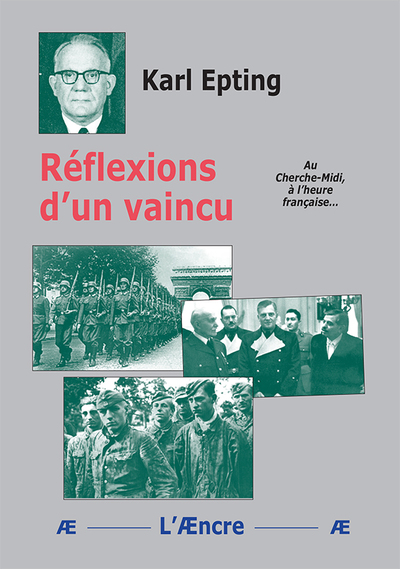 Réflexions d’un vaincu - Karl Epting