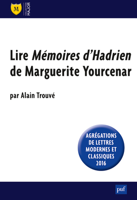 Lire « Mémoires d'Hadrien » de Marguerite You...