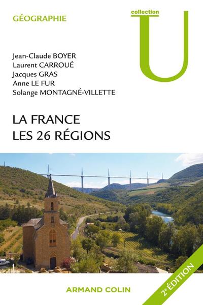 La France : 26 Régions, Les 26 Régions